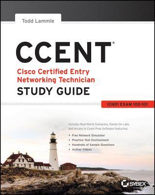 Ccent Study Guide Exam 100101 Icnd1 Todd Lammle Lammle Todd