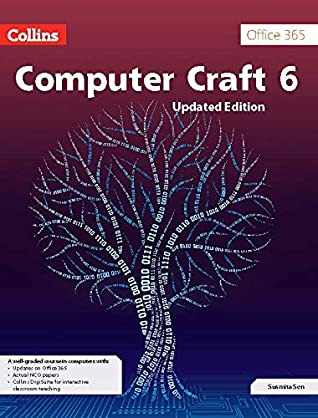 Computer Craft Coursebook 6 Susmita Sen Sen Susmita