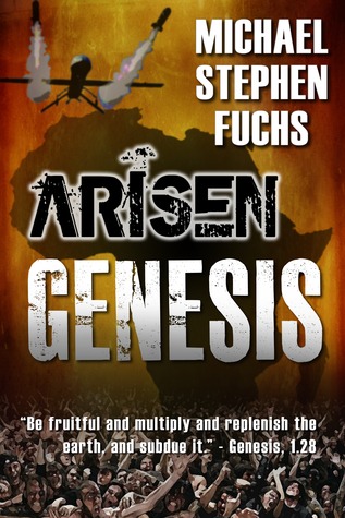 Arisen Raiders Volume 1 The Collapse Michael Stephen Fuchs Fuchs