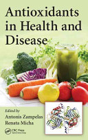 Antioxidants In Health And Disease Antonis Zampelas Eirini Micha Renata Micha Zampelas