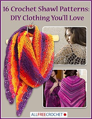 16 Crochet Shawl Patterns Diy Clothing Youll Love Prime Publishing