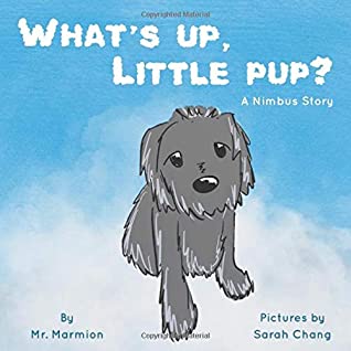 Whats Up Little Pup Marmion Marmion