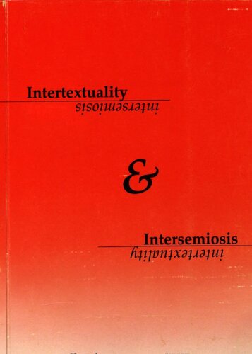 Intertextuality And Intersemiosis Markku Lehtimki Marina Grishakova