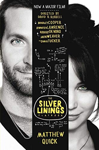 The Silver Linings Playbook First Edition Matthew Quick