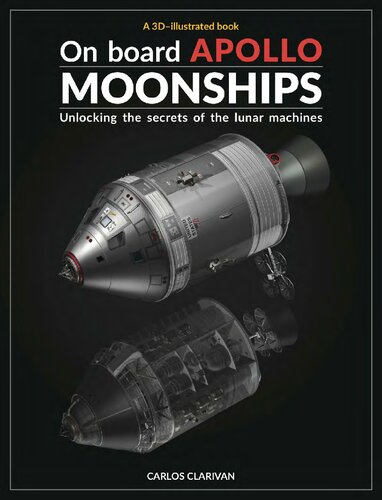 On Board Apollo Moonships Carlos Clarivan