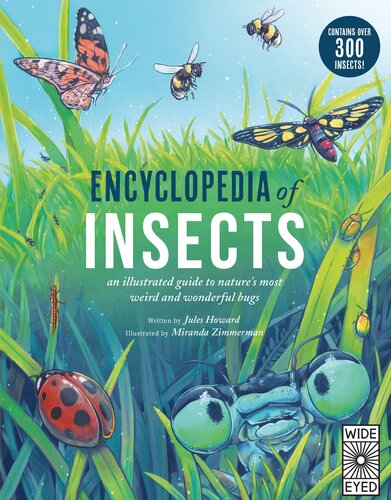 Encyclopedia Of Insects Jules Howard Miranda Zimmerman