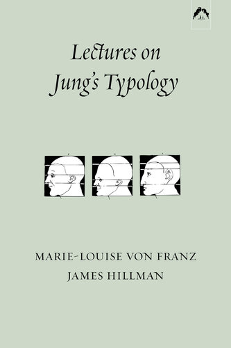 Lectures On Jungs Typology Marielouise Von Franz James Hillman