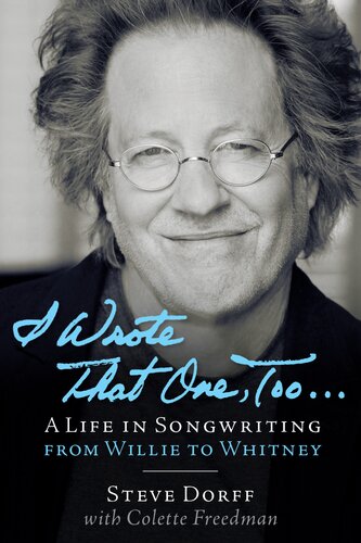 I Wrote That One Too Steve Dorff
