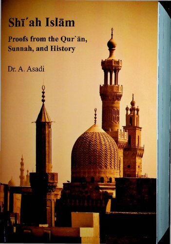 Shiah Islam Proofs From Holy Quran Sunnah And History Complete Draasadi