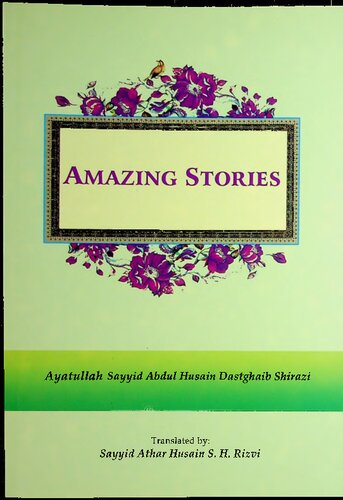 Amazing Stories Sayyid Dastghaib Shirazi