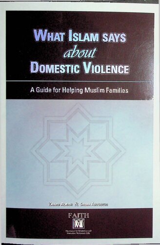 What Islam Says About Domestic Violence Zainab Alwani Salma Abugideiri