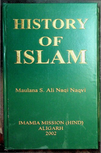 Life Of Prophet S As In The History Of Islam Final Edited Version Syed Ali Naq Naqavi