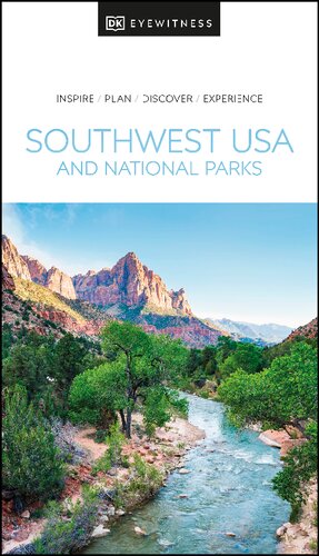 Dk Eyewitness Southwest Usa And National Parks Dk Eyewitness