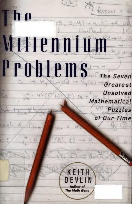 The Millennium Problems The Seven Greatest Unsolved Mathematical Puzzles Of Our Time First Keith Devlin