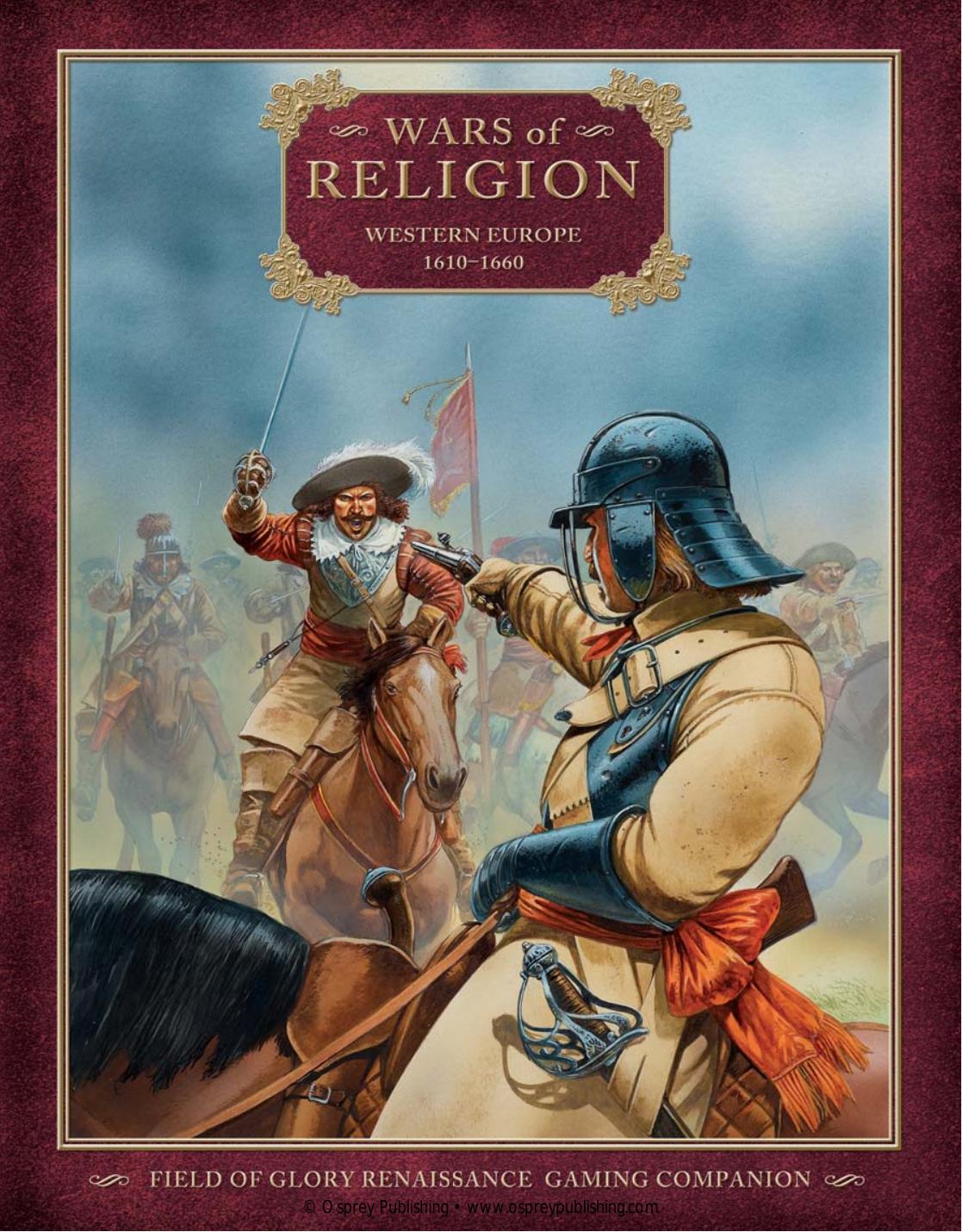Field Of Glory Wars Of Religion Western Europe 16101660 1st Edition Richard Bodley Scott