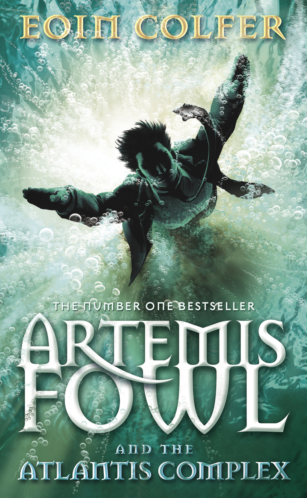 Artemis Fowl And The Atlantis Complex Eoin Colfer Colfer Eoin