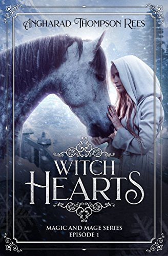 Witch Hearts Angharad Thompson Rees Rees Angharad Thompson