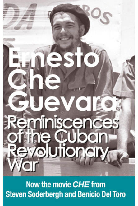 Reminiscences Of The Cuban Revolutionary War Ernesto Che Guevara