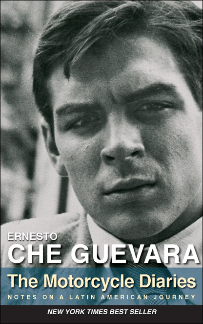 The Motorcycle Diaries Ernesto Che Guevara