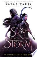 A Sky Beyond The Storm 1st Edition Sabaa Tahir