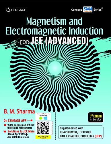 Magnetism And Electromagnetic Induction For Jee Advanced 3rd Edition Dpp Solutions B M Sharma