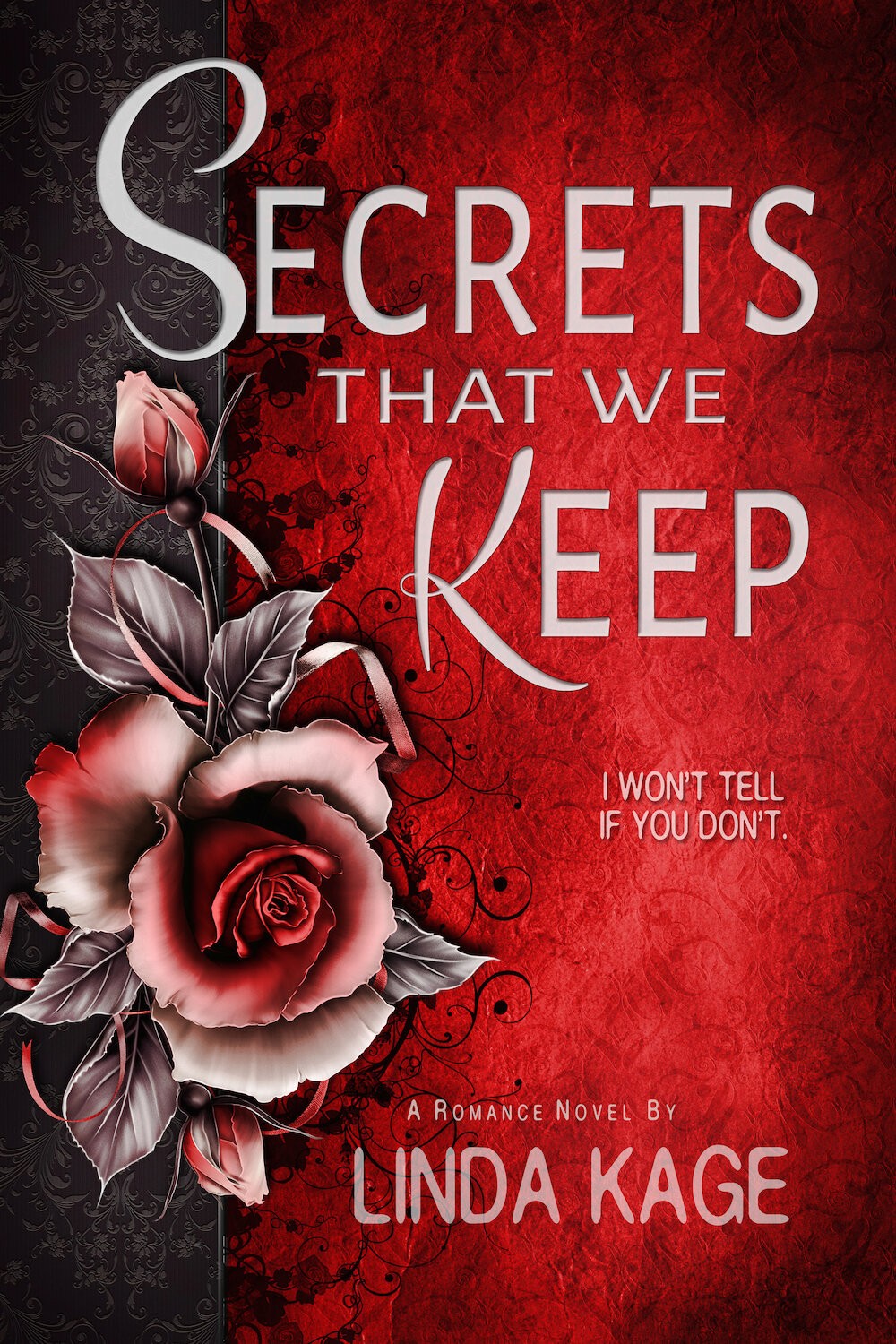 Secrets That We Keep Linda Kage Kage Linda