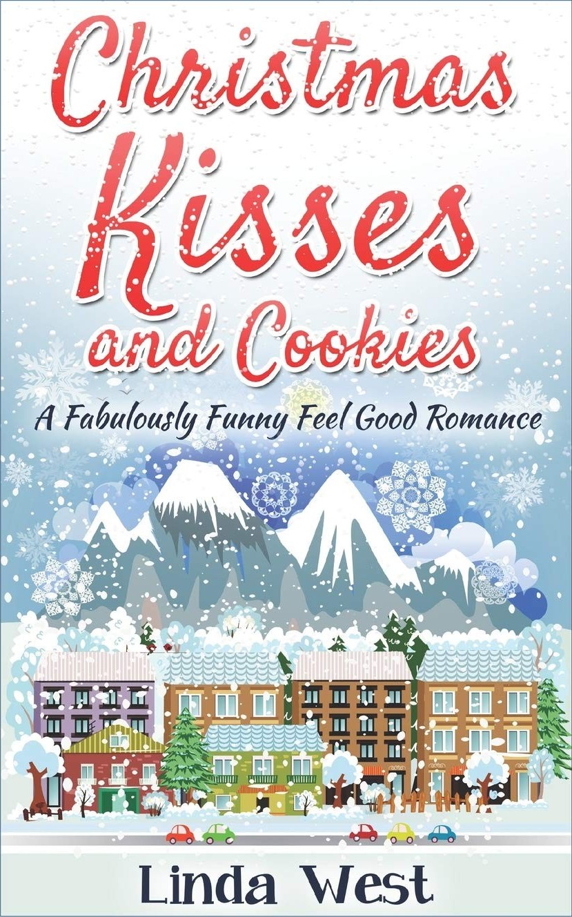 Christmas Kisses And Cookies Linda West West Linda