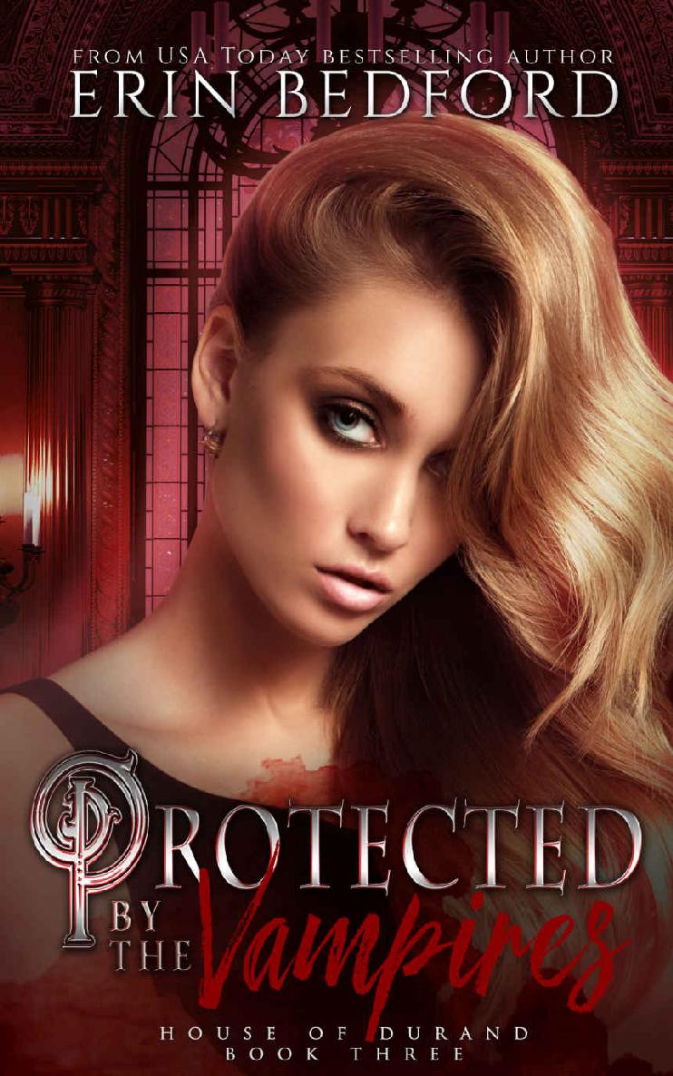 Protected By The Vampires Erin Bedford Bedford Erin