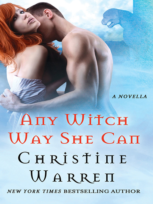 Any Witch Way She Can Christine Warren Warren Christine