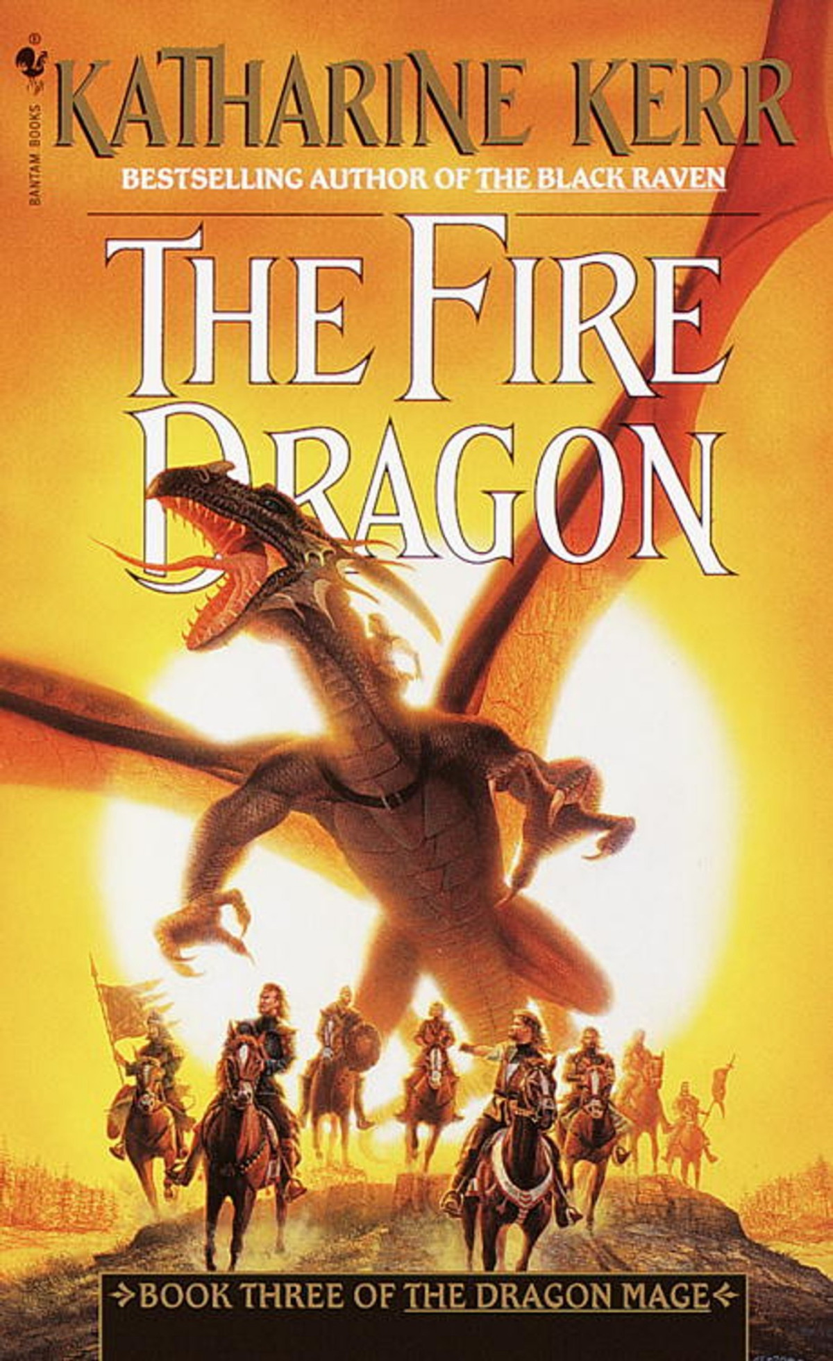 The Fire Dragon The Dragon Mage 3 Katharine Kerr Kerr Katharine