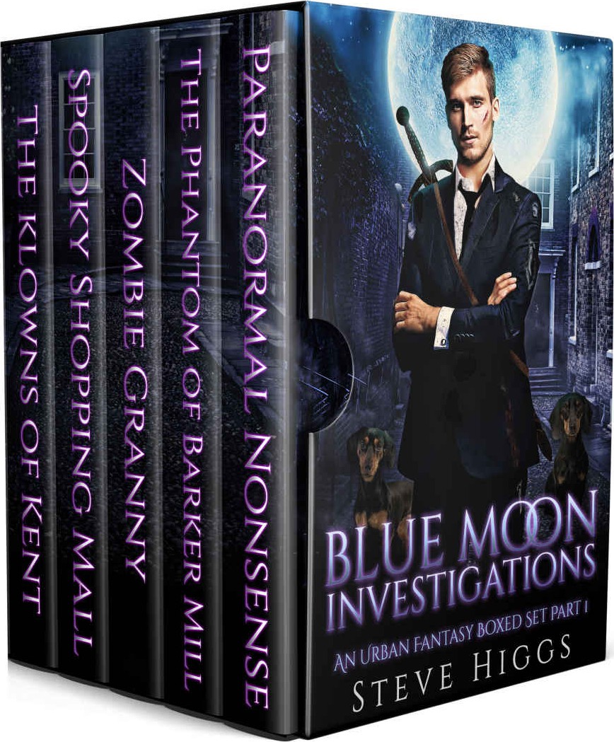 An Urban Fantasy Boxed Set Part 1 Steve Higgs Higgs Steve