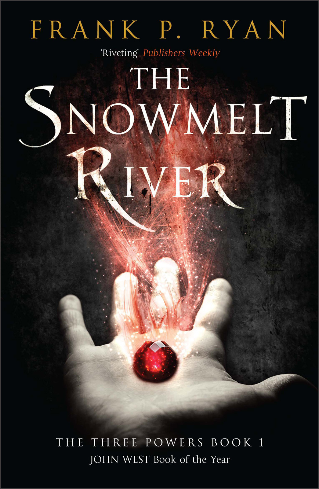 The Snowmelt River Frank P Ryan Ryan Frank P