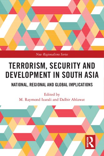 Terrorism Security And Development In South Asia M Raymond Izarali