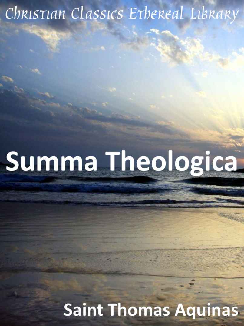 Summa Theologica Enhanced Version Saint Thomas Aquinas