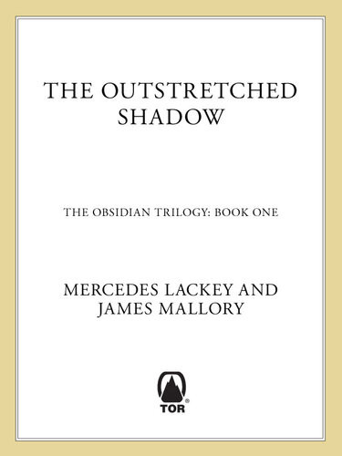 The Outstretched Shadow Mercedes Lackey James Mallory