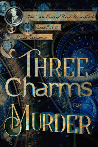 Three Charms For Murder Honor Raconteur