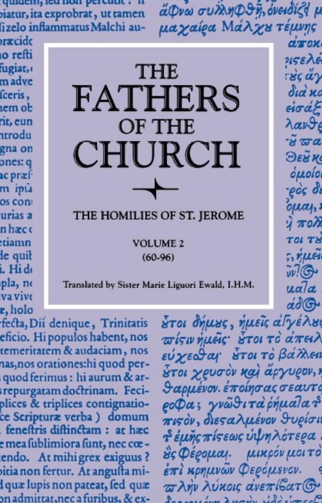 The Homilies Of Saint Jerome Volume 2 6096 On The Psalms Saint Jerome