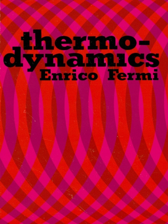 Thermodynamics Enrico Fermi Fermi Enrico