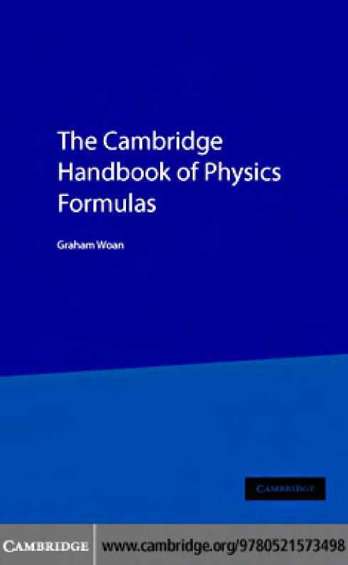The Cambridge Handbook Of Physics Formulas Woan Graham