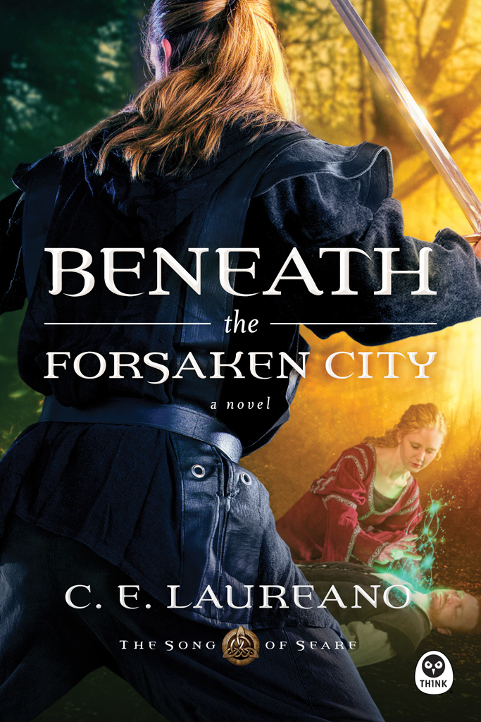 Beneath The Forsaken City C E Laureano Laureano C E