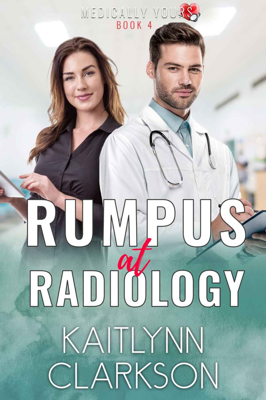 Rumpus At Radiology Medically Yours 04 Kaitlynn Clarkson