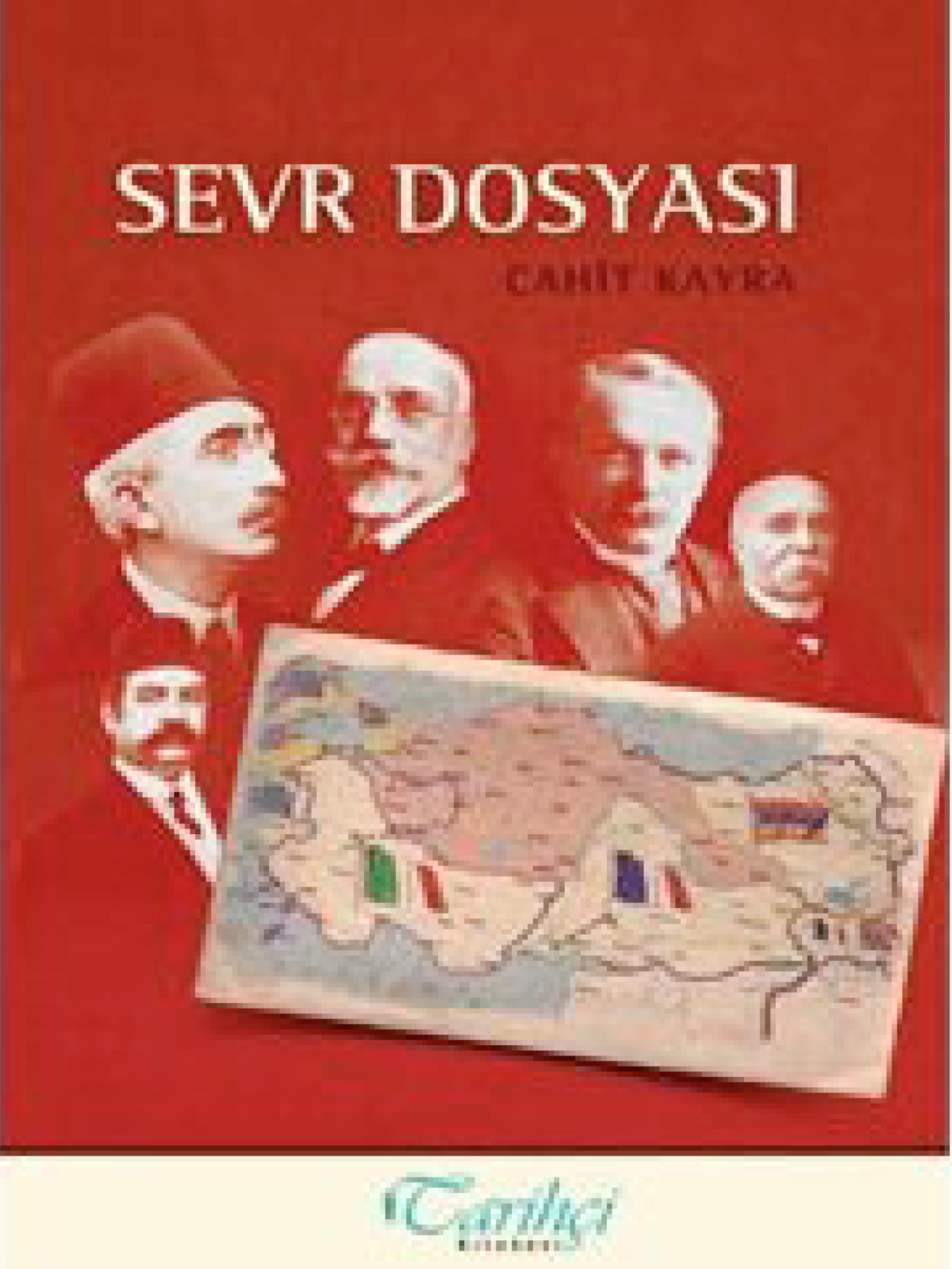 Sevr Dosyas Cahit Kayra