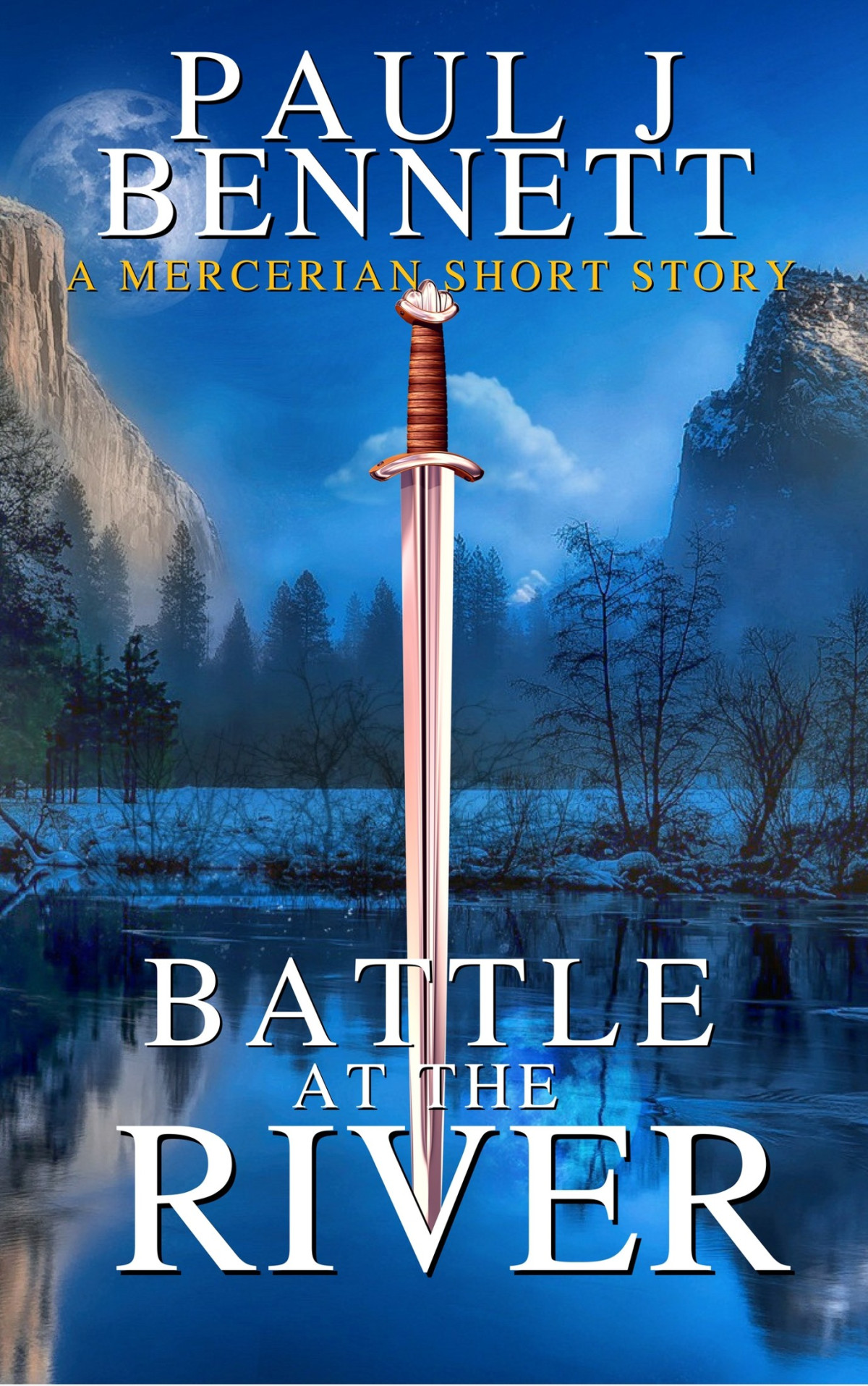 Battle At The River Paul J Bennett Bennett Paul J