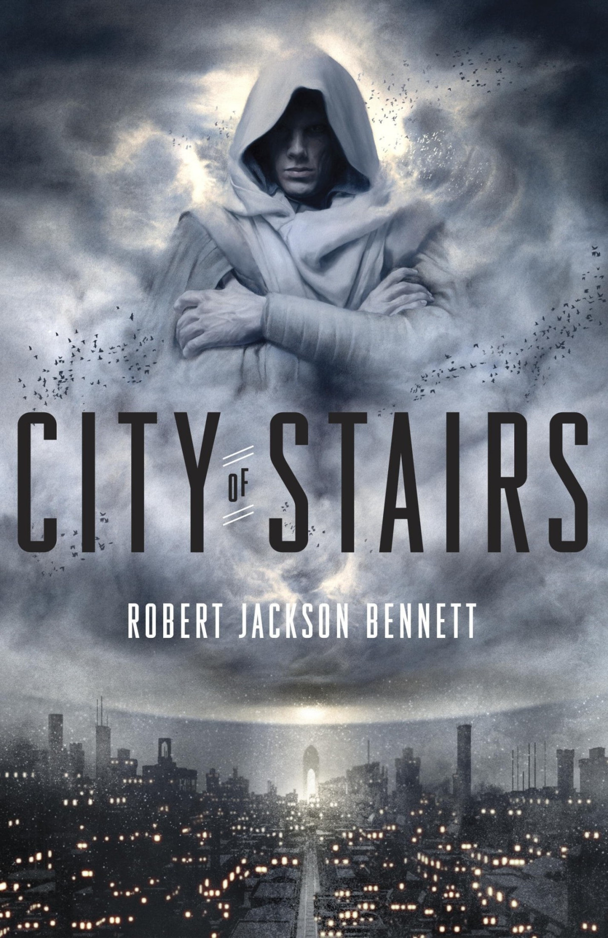 City Of Stairs Robert Jackson Bennett Bennett Robert Jackson