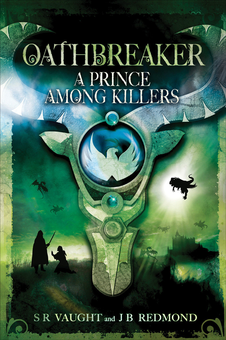 A Prince Among Killers S R Vaught J B Redmond Vaught S R Redmond