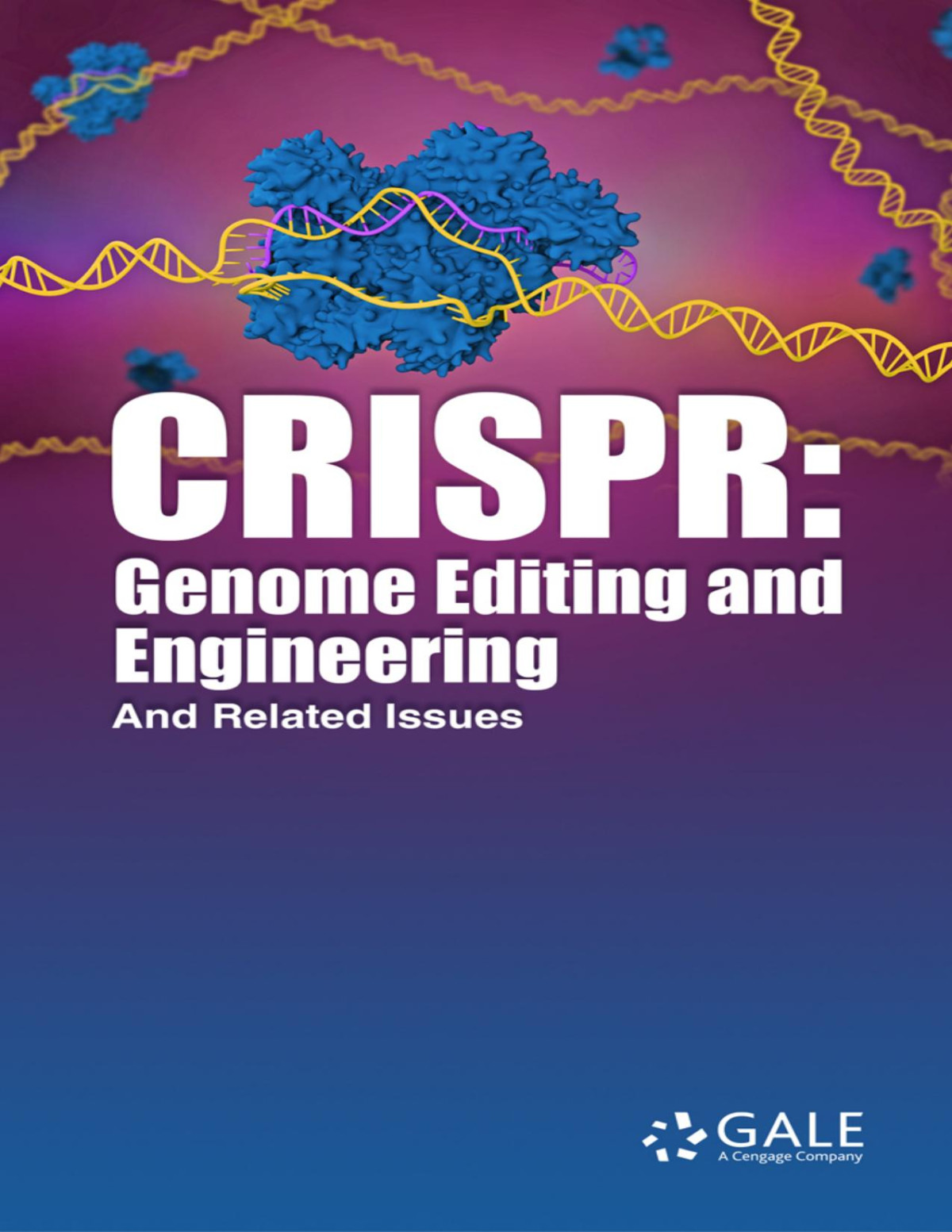 Crispr Genome Editing And Engineering And Related Issues Gale