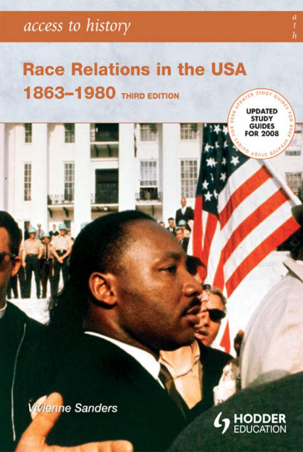 Race Relations In The Usa 18631980 3rd Edition Vivienne Sanders
