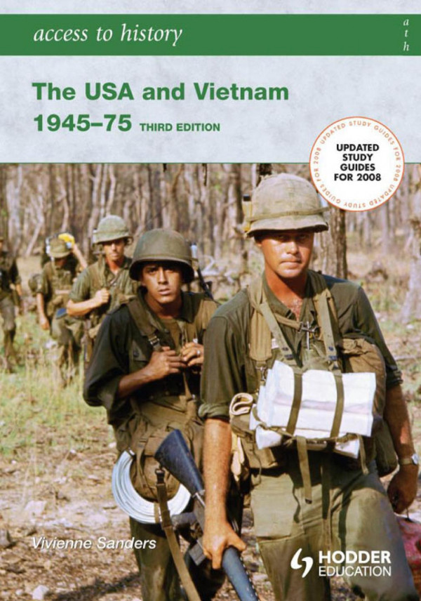 The Usa And Vietnam 19451975 3rd Edition Vivienne Sanders