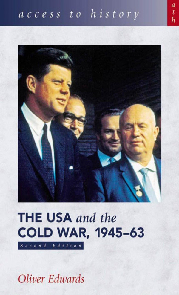 The Usa And The Coldwar 19451963 2nd Edition Oliver Edwards
