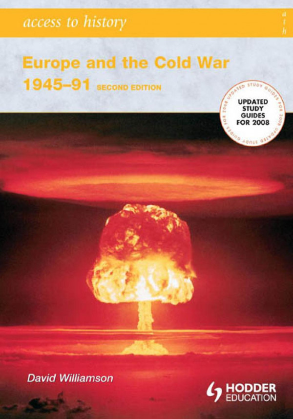 Europe And The Cold War 19451991 2nd Edition David Williamson